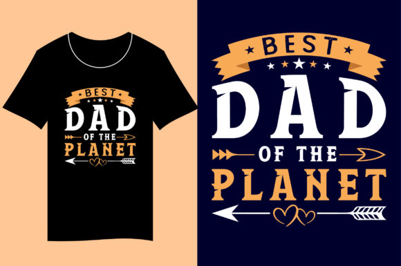 Dad T-Shirt: Best Dad of the Planet Design